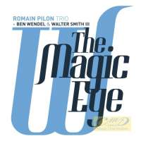 WYCOFANY  Romain Pilon Trio: The Magic Eye
